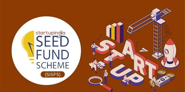 Startup India Seed Fund Scheme